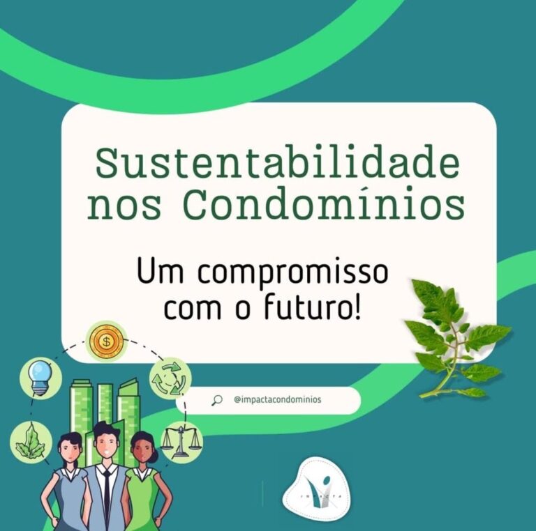 Sustentabilidade nos Condominios Um compromisso com o futuro